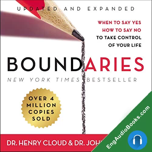 Boundaries, Updated and Expanded Edition by Henry Cloud audiobook listen for free