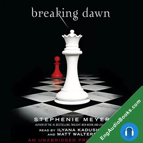 BREAKING DAWN by Stephenie Meyer audiobook listen for free