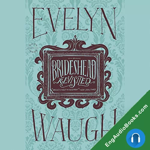 Brideshead Revisited by Evelyn Waugh audiobook listen for free