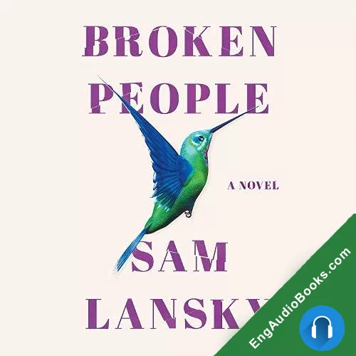 Broken People by Sam Lansky audiobook listen for free