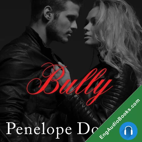 Bully (Fall Away #1) by Penelope Douglas audiobook listen for free