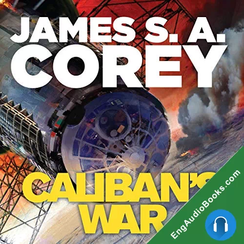 Caliban’s War (The Expanse #2) by James S. A. Corey audiobook listen for free