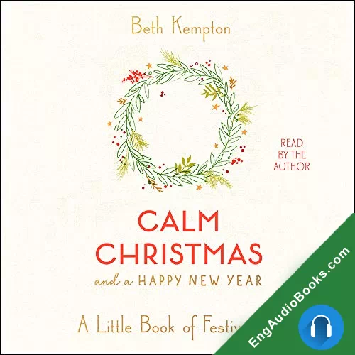 Calm Christmas and a Happy New Year: A Little Book of Festive Joy by Beth Kempton audiobook listen for free