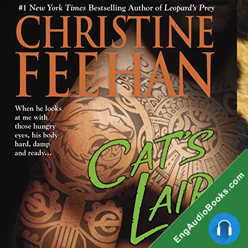 Cat’s Lair (Leopard People #6) by Christine Feehan audiobook listen for free