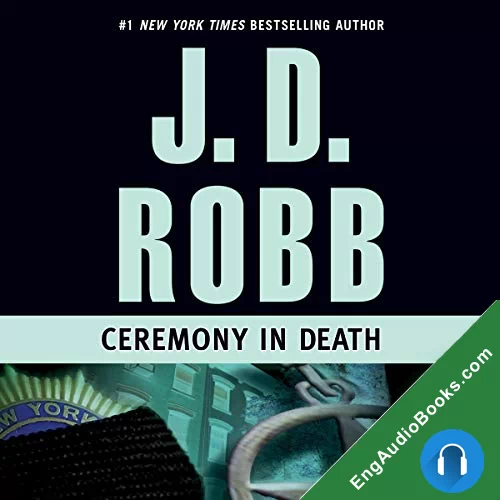 Ceremony in Death by J. D. Robb audiobook listen for free