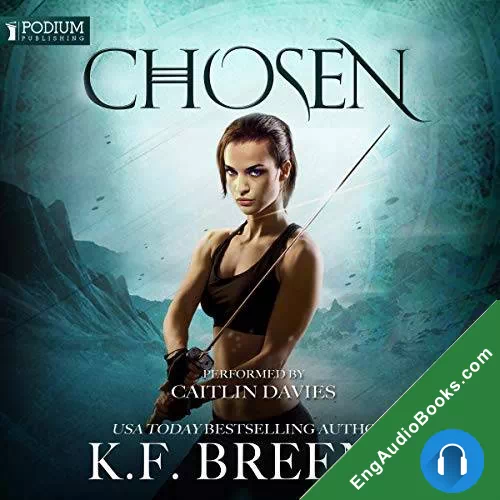 Chosen (The Warrior Chronicles #1) by K.F. Breene audiobook listen for free