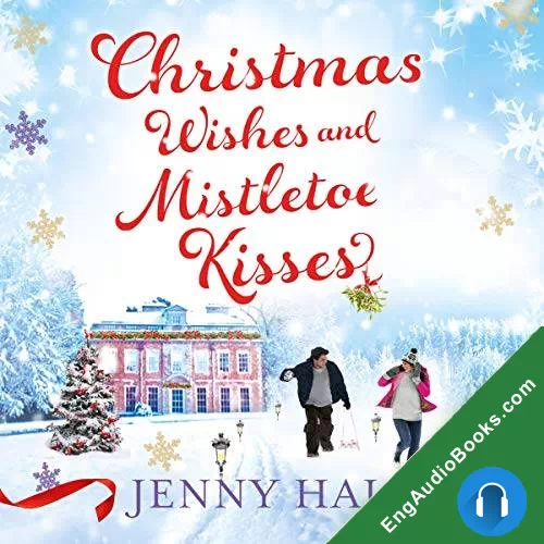 Christmas Wishes and Mistletoe Kisses by Jenny Hale audiobook listen for free