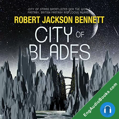 City of Blades (The Divine Cities #2) by Robert Jackson Bennett audiobook listen for free