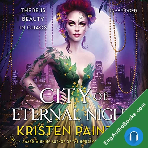 City of Eternal Night (Crescent City #2) by Kristen Painter audiobook listen for free