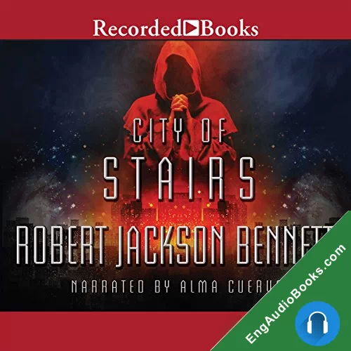 City of Stairs (The Divine Cities #1) by Robert Jackson Bennett audiobook listen for free