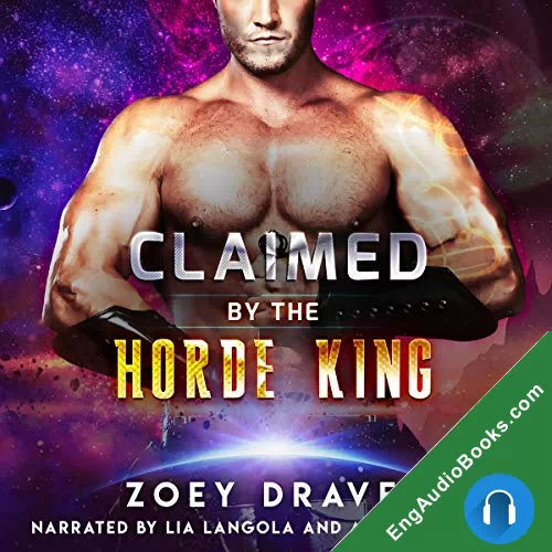 Claimed by the Horde King (Horde Kings Of Dakkar #2) by Zoey Draven audiobook listen for free