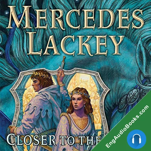 Closer to the Heart by Mercedes Lackey audiobook listen for free