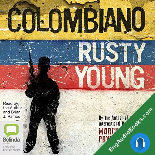 Colombiano by Rusty Young audiobook listen for free