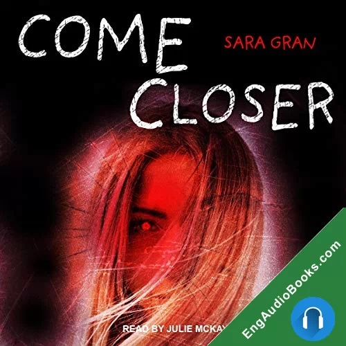 Come Closer audiobook listen for free