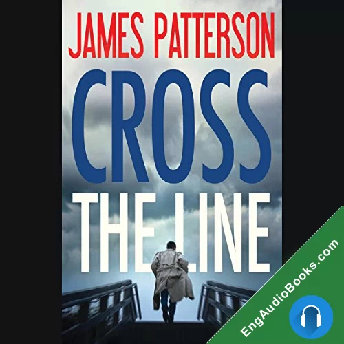 Cross the Line by James Patterson audiobook listen for free