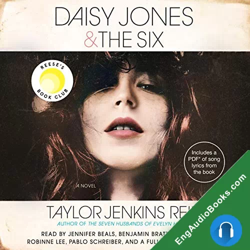 Daisy Jones & The Six by Taylor Jenkins Reid audiobook listen for free