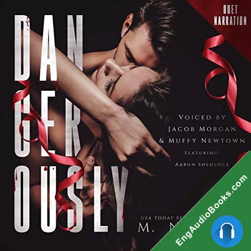 Dangerously by M. Never audiobook listen for free