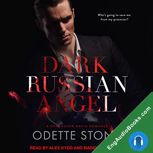 Dark Russian Angel by Odette Stone audiobook listen for free