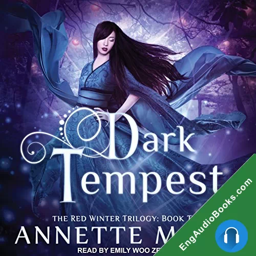 Dark Tempest (Red Winter Trilogy #2) by Annette Marie audiobook listen for free