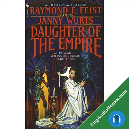 Daughter of the Empire (Riftwar Cycle: The Empire Trilogy #1) by Janny Wurts audiobook listen for free