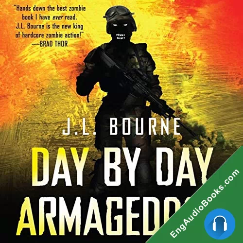 DAY BY DAY ARMAGEDDON by J. L. Bourne audiobook listen for free