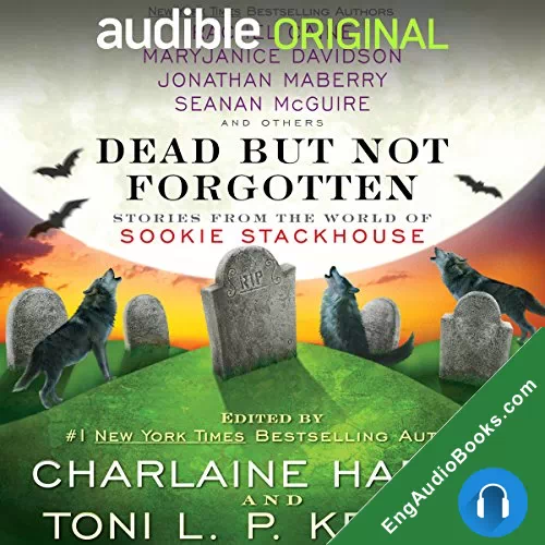 Dead but Not Forgotten by Charlaine Harris - editor audiobook listen for free