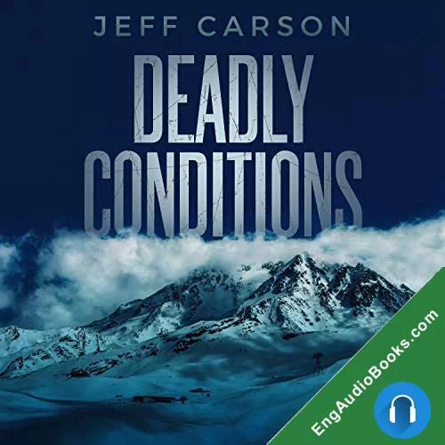 Deadly Conditions by Jeff Carson audiobook listen for free