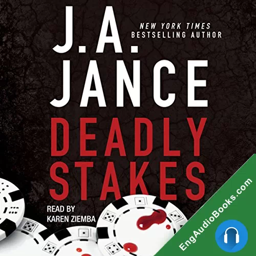 Deadly Stakes by J. A. Jance audiobook listen for free