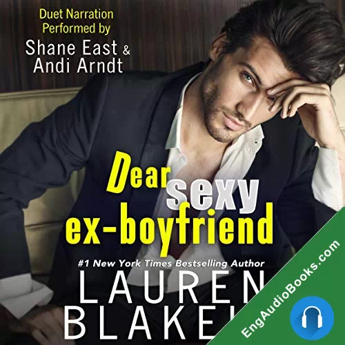 Dear Sexy Ex-Boyfriend (The Guys Who Got Away #1) by Lauren Blakely audiobook listen for free