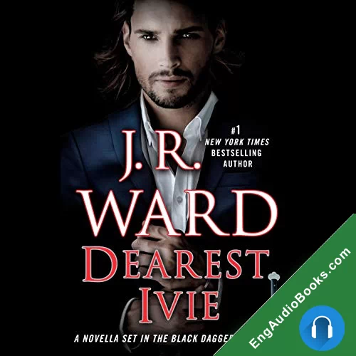 Dearest Ivie (Black Dagger Brotherhood #15.5) by J. R. Ward audiobook listen for free