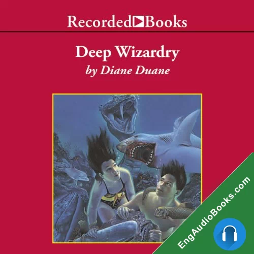 Deep Wizardry by Diane Duane audiobook listen for free