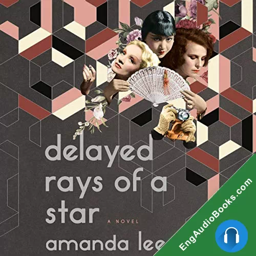 Delayed Rays of a Star by Amanda Lee Koe audiobook listen for free