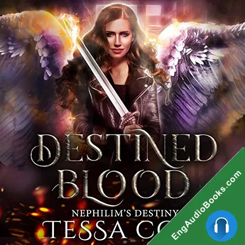 Destined Blood (Nephilim’s Destiny #2) by Tessa Cole audiobook listen for free