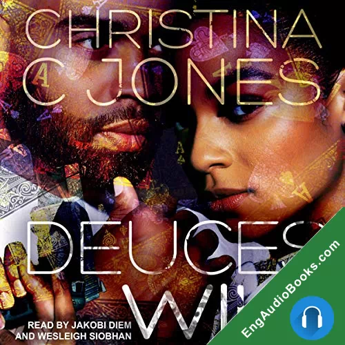 Deuces Wild (High Stakes #3) by Christina C. Jones audiobook listen for free