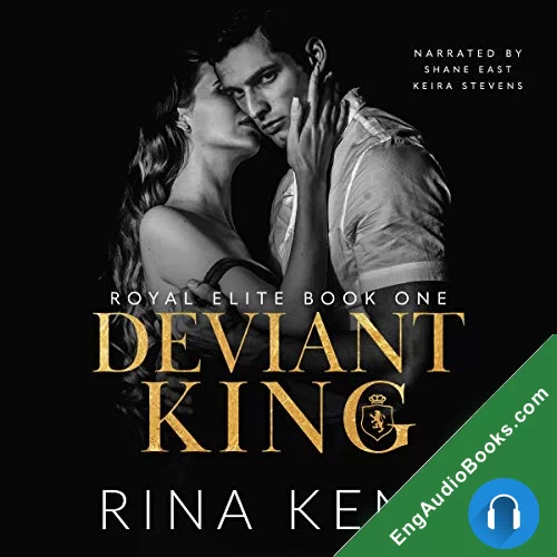 Deviant King by Rina Kent audiobook listen for free