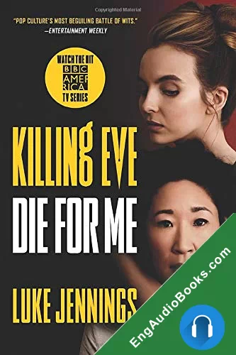 Die for Me (Killing Eve #3) by Luke Jennings audiobook listen for free