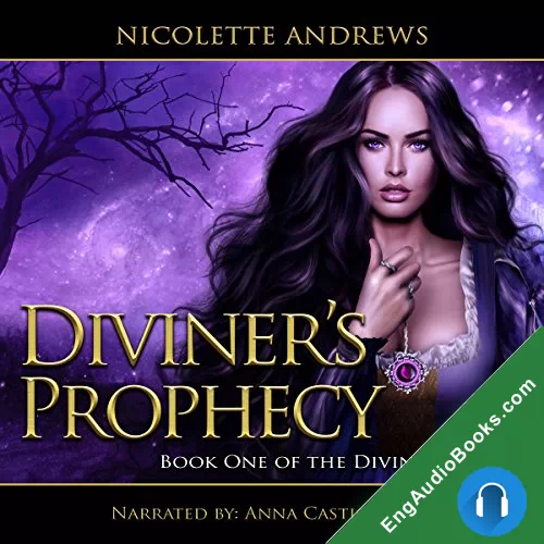 Diviner’s Prophecy by Nicolette Andrews audiobook listen for free