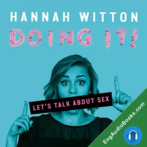 Doing It!: Let’s Talk About Sex by Hannah Witton audiobook listen for free