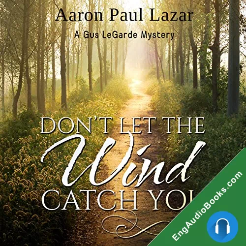 Don’t Let the Wind Catch You by Aaron Paul Lazar audiobook listen for free