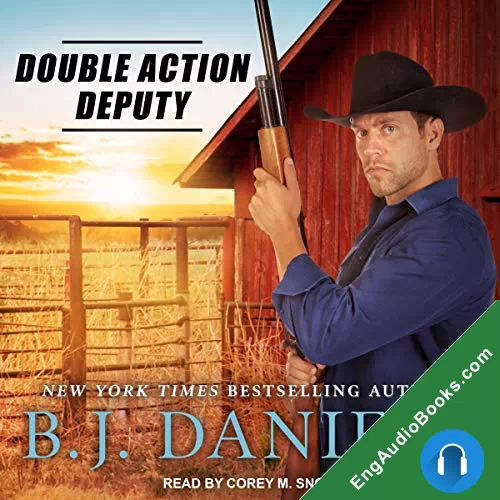 Double Action Deputy (Cardwell Ranch: Montana Legacy #4) by B.J. Daniels audiobook listen for free