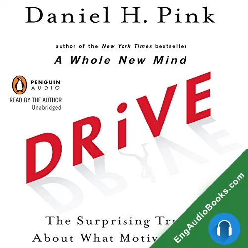 Drive by Daniel H. Pink audiobook listen for free