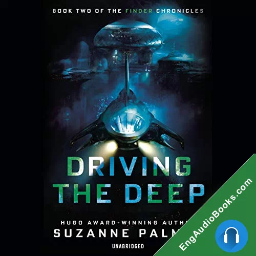 Driving the Deep (Finder Chronicles #2) by Suzanne Palmer audiobook listen for free