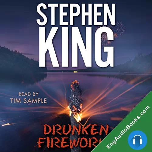 Drunken Fireworks by Stephen King audiobook listen for free