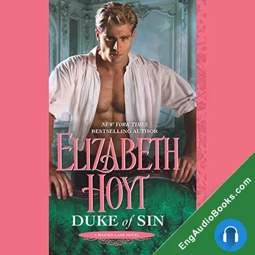 Duke of Sin (Maiden Lane #10) by Elizabeth Hoyt audiobook listen for free