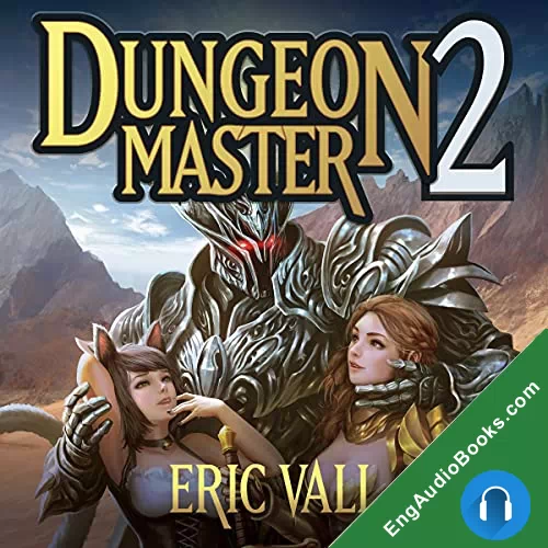 Dungeon Master 2 (Dungeon Master #2) by Eric Vall audiobook listen for free