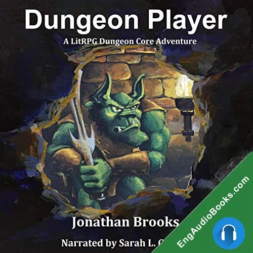 Dungeon Player (Glendaria Awakens #1) by Jonathan Brooks audiobook listen for free