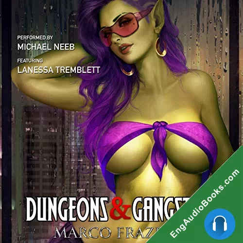 Dungeons & Gangsters (Dungeons & Gangsters #1) by Marco Frazetta audiobook listen for free