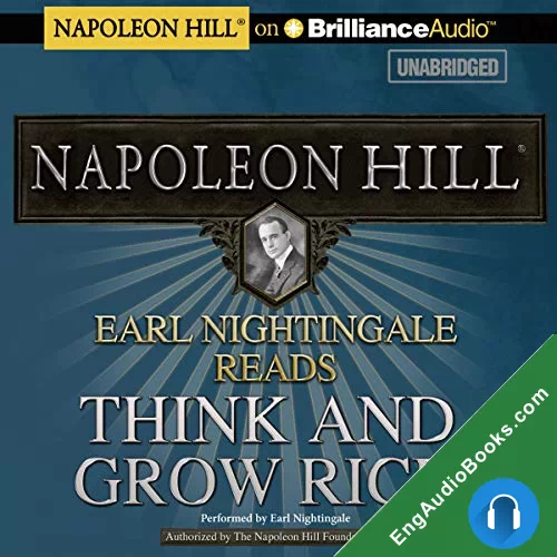 Earl Nightingale Reads Think and Grow Rich by Napoleon Hill audiobook listen for free