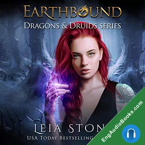 Earthbound (Dragons & Druids #2) by Leia Stone audiobook listen for free