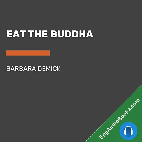 Eat the Buddha by Barbara Demick audiobook listen for free